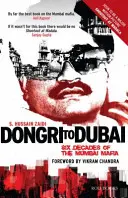 De Dongri à Dubaï : Six décennies de mafia à Mumbai - Dongri to Dubai: Six Decades of Mumbai Mafia