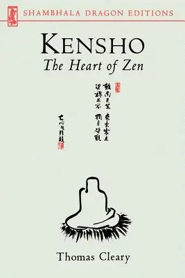 Kensho : Le cœur du zen - Kensho: The Heart of Zen