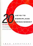 20 clés pour l'amélioration du lieu de travail - 20 Keys to Workplace Improvement