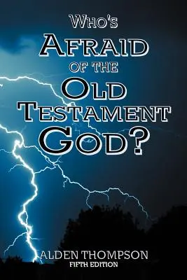 Qui a peur du Dieu de l'Ancien Testament ? - Who's Afraid of the Old Testament God?