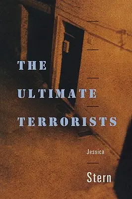 Les terroristes ultimes - The Ultimate Terrorists