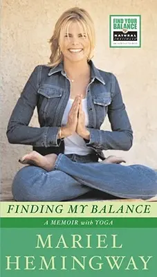 Trouver mon équilibre : Un mémoire avec le yoga - Finding My Balance: A Memoir with Yoga