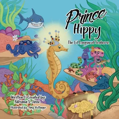 Prince Hippy, le petit hippocampe à long bec - Prince Hippy, The Li'l Longsnout Seahorse