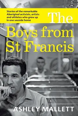 Les garçons de St François - The Boys from St Francis