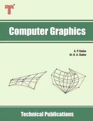 Infographie : Concepts, algorithmes et mise en œuvre en C et OpenGL - Computer Graphics: Concepts, Algorithms and Implementation using C and OpenGL