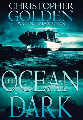 L'Océan noir - The Ocean Dark