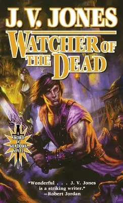 Le guetteur des morts : quatrième tome de L'épée des ombres - Watcher of the Dead: Book Four of Sword of Shadows