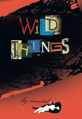 Choses sauvages - Wild Things