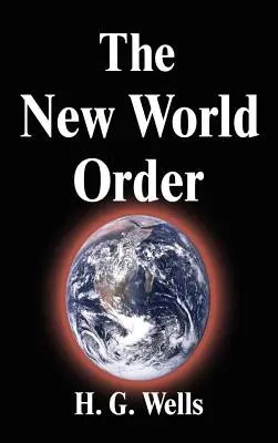 Le nouvel ordre mondial - The New World Order