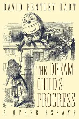 Le progrès de l'enfant rêveur et autres essais - The Dream-Child's Progress and Other Essays