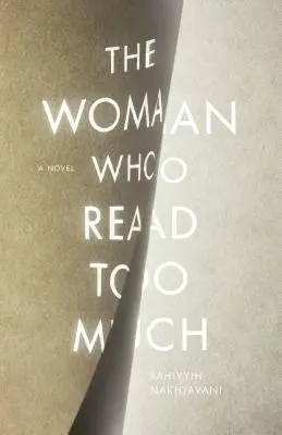 La femme qui lisait trop - The Woman Who Read Too Much