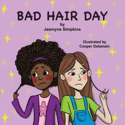 La journée des mauvais cheveux - Bad Hair Day