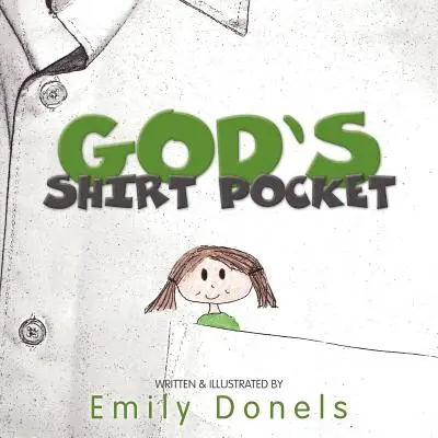 La poche de chemise de Dieu - God's Shirt Pocket