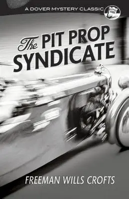 Le syndicat Pit-Prop - The Pit-Prop Syndicate