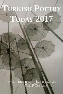 La poésie turque aujourd'hui 2017 - Turkish Poetry Today 2017