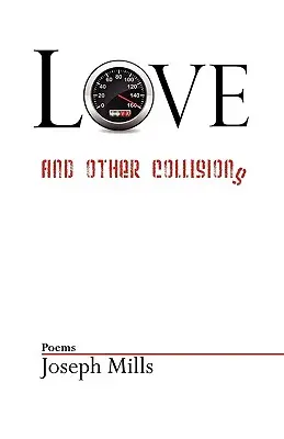 Amour et autres collisions - Love and Other Collisions