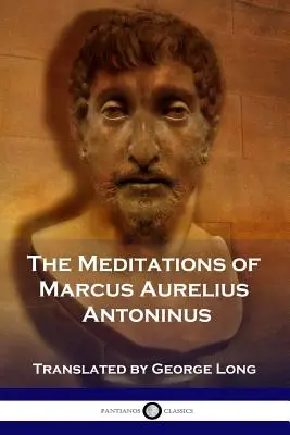 Les Méditations de Marcus Aurelius Antoninus - The Meditations of Marcus Aurelius Antoninus