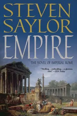 L'Empire : Le roman de la Rome impériale - Empire: The Novel of Imperial Rome