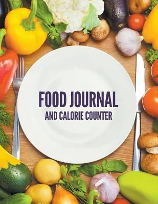 Journal alimentaire et compteur de calories - Food Journal And Calorie Counter