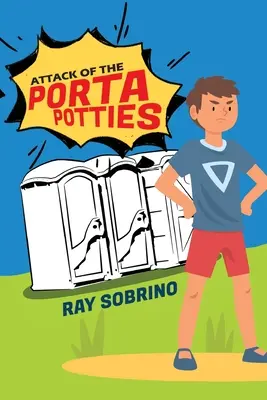 L'attaque des toilettes portables - Attack of the Porta Potties