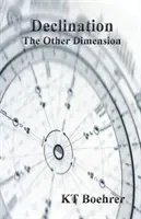 Déclinaison : L'autre dimension - Declination: The Other Dimension