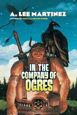 En compagnie des ogres - In the Company of Ogres