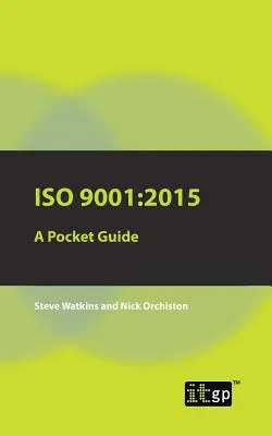 ISO 9001 : 2015 - Guide de poche - ISO 9001: 2015 A Pocket Guide