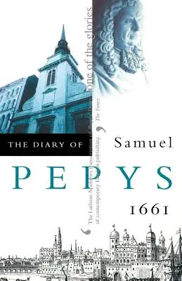 Le journal de Samuel Pepys - The Diary of Samuel Pepys