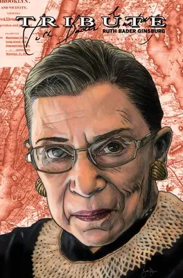 Hommage : Ruth Bader Ginsburg : Édition à couverture rigide - Tribute: Ruth Bader Ginsburg: Hard Cover Edition