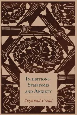 Inhibitions, symptômes et anxiété - Inhibitions, Symptoms and Anxiety