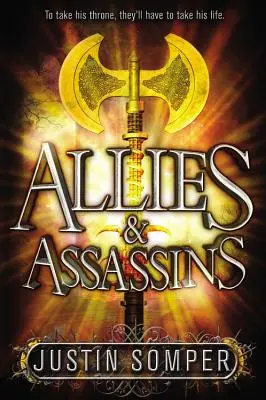 Alliés et Assassins - Allies & Assassins