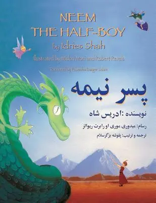 Neem le demi-garçon : édition anglais-dari - Neem the Half-Boy: English-Dari Edition