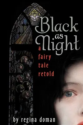 Noir comme la nuit : Un conte de fées revisité - Black as Night: A Fairy Tale Retold