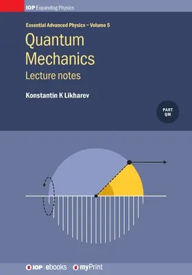 Mécanique quantique : Notes de cours, Volume 5 : Notes de cours - Quantum Mechanics: Lecture Notes, Volume 5: Lecture notes