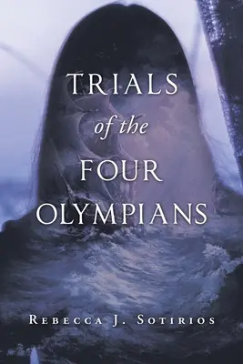 Les épreuves des quatre olympiens - Trials of the Four Olympians