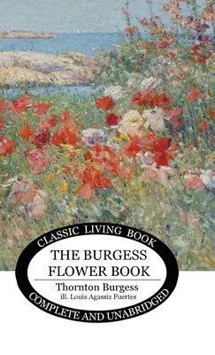 Le livre des fleurs de Burgess pour les enfants - The Burgess Flower Book for Children