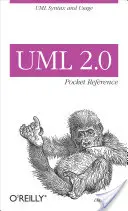 UML 2.0 Pocket Reference : Syntaxe et utilisation d'UML - UML 2.0 Pocket Reference: UML Syntax and Usage