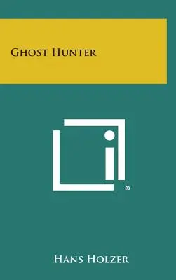 Chasseur de fantômes - Ghost Hunter