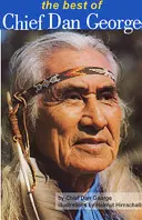 Le meilleur du chef Dan George - The Best of Chief Dan George