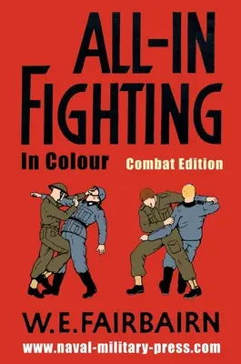 Combattre en couleur - Édition de combat - All-in Fighting In Colour - Combat Edition