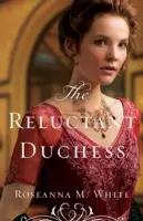 La duchesse réticente - The Reluctant Duchess