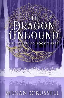Le dragon déchaîné - The Dragon Unbound