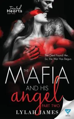 La mafia et son ange : Partie 2 - The Mafia and His Angel: Part 2