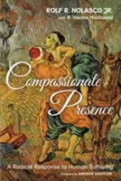 Présence compatissante - Compassionate Presence