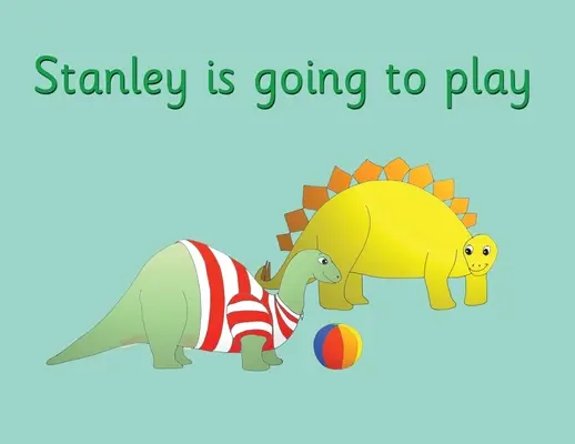 Stanley va jouer - Stanley is going to play