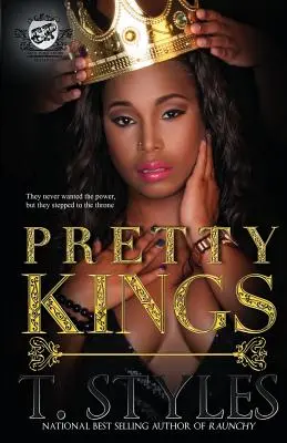 Pretty Kings (Les Éditions du Cartel) - Pretty Kings (The Cartel Publications Presents)