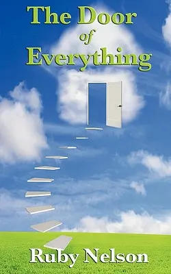 La porte de tout : complet et non abrégé - The Door of Everything: Complete and Unabridged