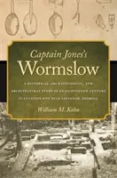 Le Capitaine Jones à Wormslow - Captain Jones's Wormslow