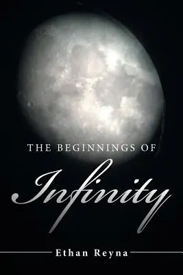 Les débuts de l'infini - The Beginnings of Infinity