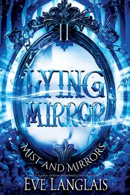 Miroir menteur - Lying Mirror